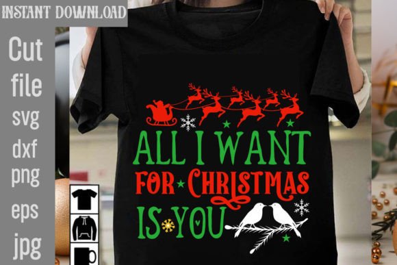 All I Want for Christmas is You SVG Cut