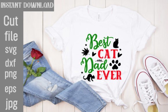 Best Cat Dad Ever SVG Cut File