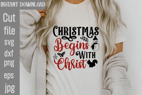 Christmas Begins with Christ SVG Cut Fil Graphics