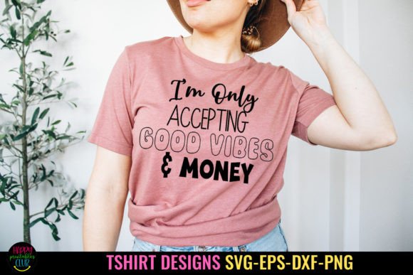 I m Only Accepting I Funny Tshirt SVG for Graphics & Crafts