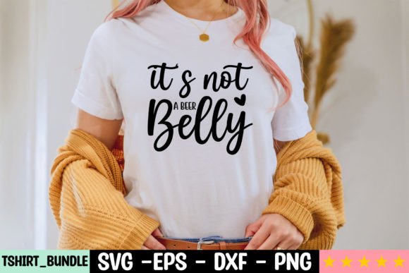 It's Not a Beer Belly Craft SVG Graphics