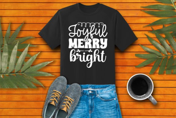 Joyful Merry Bright SVG Craft – Graphics for T-Shirt Designs