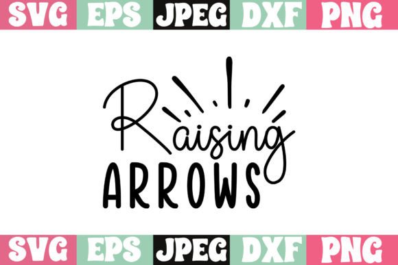 Raising Arrows Craft SVG: Graphics & T-Shirt Designs Review