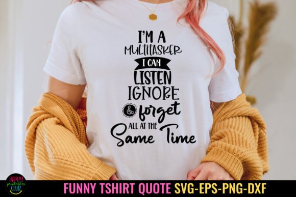 Reviewing the I'm a Multitasker Funny T-Shirt SVG for Crafts and Graphics