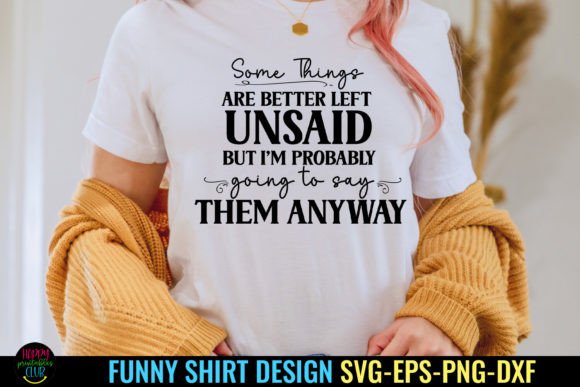 Some Things Are I Funny SVG Graphics for Crafts